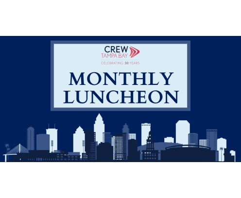 Monthly luncheon graphic with CREW Tampa Bay 30th anniversary logo.