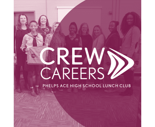 CREW Careers: Phelps Ace High School Lunch Club, group of professional women and students.