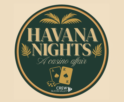 Havana Nights A Casino Affair CREW Silicon Valley in text with photo of ACE and King playing card and poker chip