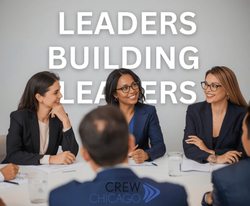 CREW Chicago Leaders Building Leaders
