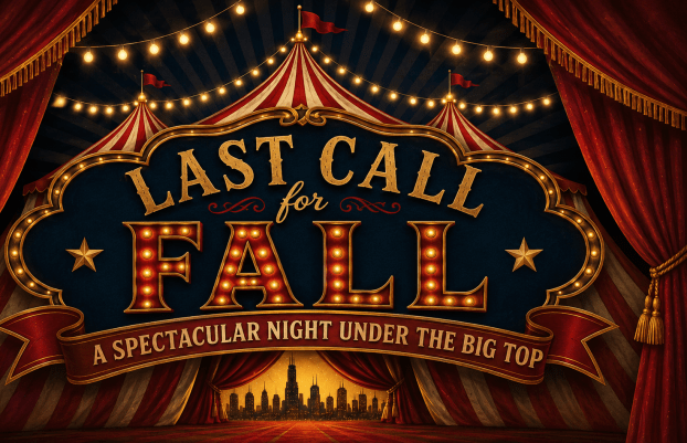 Last Call for Fall A Spectacular Night Under the Big Top