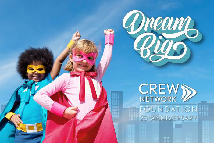 CREW Network Foundation 25th Anniversary Dream Big card with two children dressed as superheroes